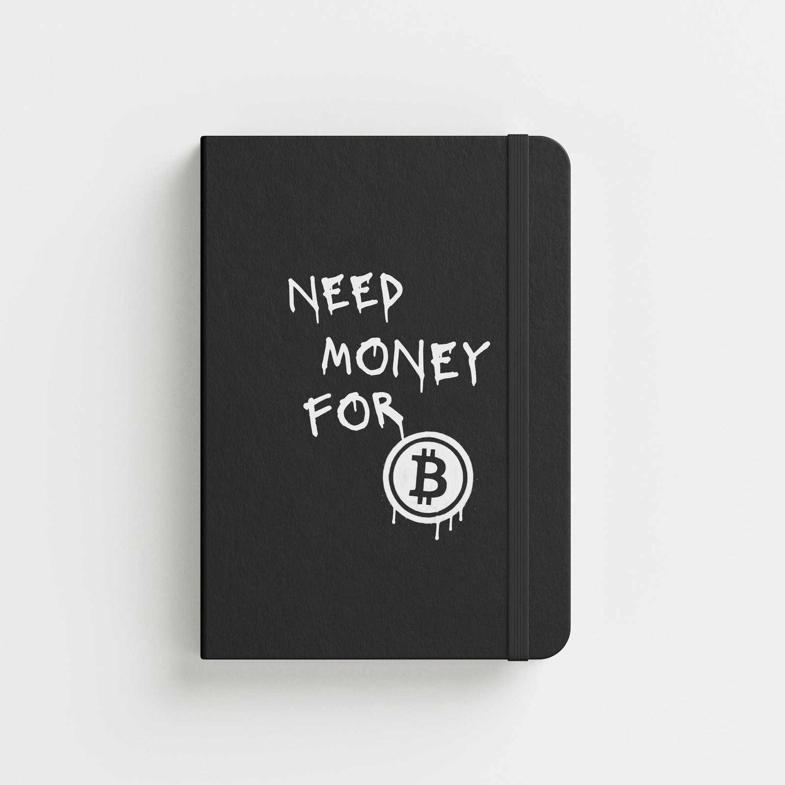 AF Notebook | Need Money For ₿